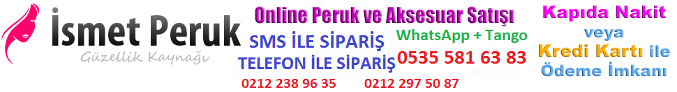 İsmet Peruk,Kaynak Saç,Postiş,çıt çıt saç,takma kahkül,saç aksesuarları merkezi